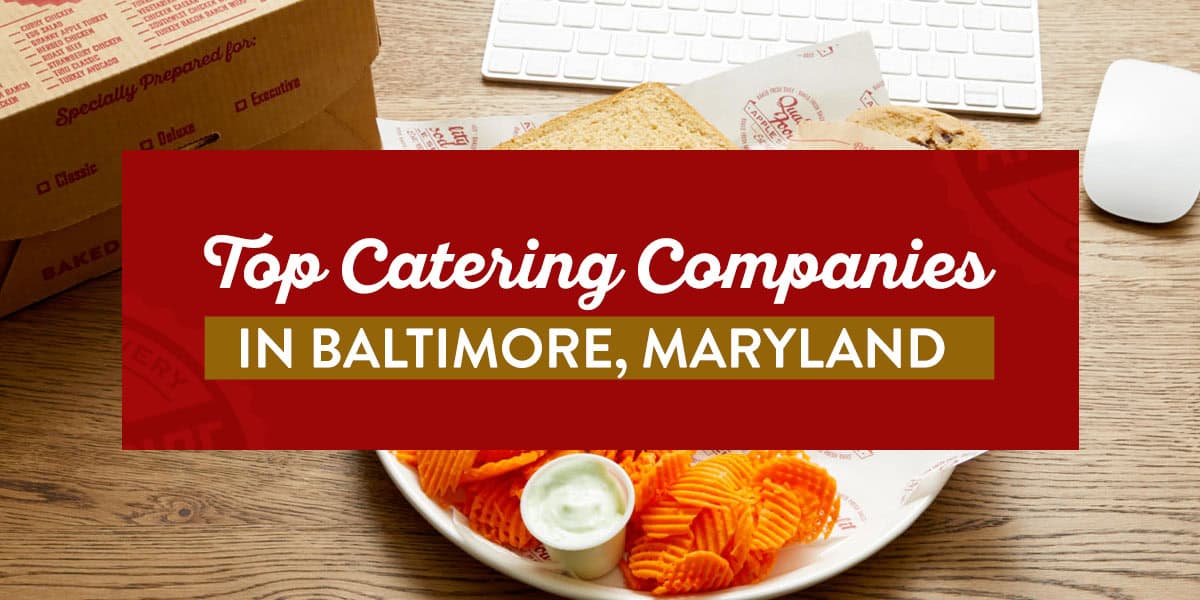 Top Catering Companies in Baltimore top catering companies in baltimore, maryland